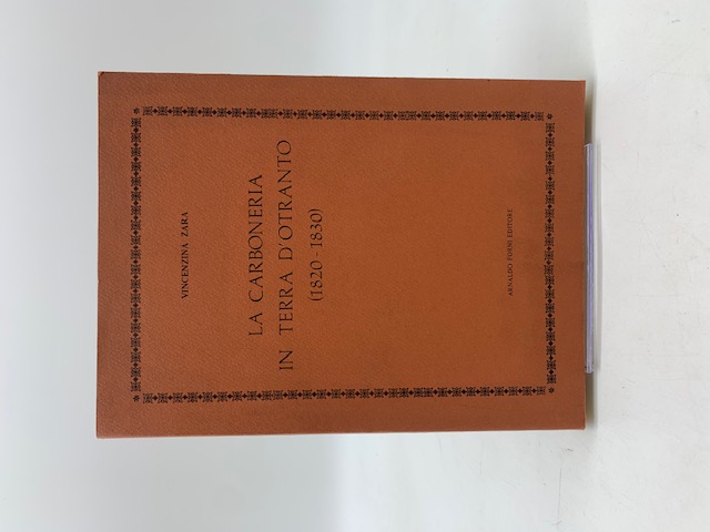 La Carboneria in Terra d'Otranto (182 - 1830)